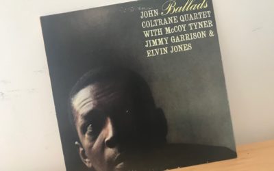 Angelo’s Vinyl Stories #29 – John Coltrane – Ballads