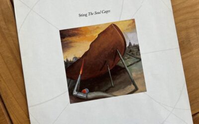 Angelo’s Vinyl Stories #86 – Sting – The Soul Cages